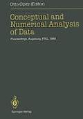 Conceptual and Numerical Analysis of Data: Proceedings of the 13th Conference of the Gesellschaft F?r Klassifikation E.V., University of Augsburg, Apr