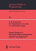 Expert Systems in Structural Safety Assessment: Proceedings of an International Course October 2-4, 1989, Stuttgart, Frg