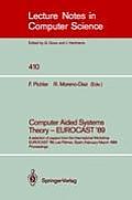 Computer Aided Systems Theory - Eurocast '89: A Selection of Papers from the International Workshop Eurocast '89, Las Palmas, Spain, February 26 - Mar
