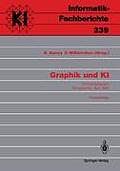 Graphik Und KI: Gi-Fachgespr?ch K?nigswinter, 3./4. April 1990. Proceedings