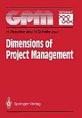Dimensions of Project Management: Fundamentals, Techniques, Organization, Applications