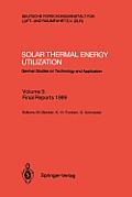 Solar Thermal Energy Utilization: German Studies on Technology and Application