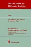 Foundations of Object-Oriented Languages: Rex School/Workshop, Noordwijkerhout, the Netherlands, May 28 - June 1, 1990