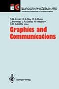 Graphics and Communications: Proceedings of an International Workshop Breuberg, Frg, October 15-17, 1990