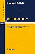 Topics in Set Theory: Lebesgue Measurability, Large Cardinals, Forcing Axioms, Rho-Functions