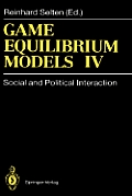 Game Equilibrium Models IV: Social and Political Interaction