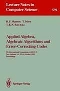 Applied Algebra, Algebraic Algorithms and Error-Correcting Codes: 9th International Symposium, Aaecc-9, New Orleans, La, Usa, October 7-11, 1991. Proc