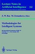 Methodologies for Intelligent Systems: 6th International Symposium, Ismis '91, Charlotte, N.C., USA October 16-19, 1991. Proceedings
