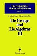 Lie Groups and Lie Algebras III: Structure of Lie Groups and Lie Algebras