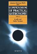 Compendium of Practical Astronomy: Volume 2: Earth and Solar System