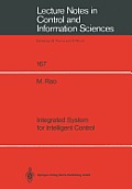 Integrated System for Intelligent Control