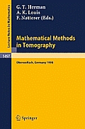 Mathematical Methods in Tomography: Proceedings of a Conference Held in Oberwolfach, Germany, 5-11 June, 1990