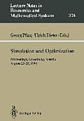 Simulation and Optimization: Proceedings of the International Workshop on Computationally Intensive Methods in Simulation and Optimization Held at