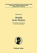 Modelle in Der Medizin: Mit Einer Historischen Einleitung Von Dietrich Von Engelhardt