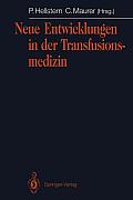 Neue Entwicklungen in Der Transfusionsmedizin: Jahrestagung 1991 Der Arbeitsgemeinschaft Der ?rzte Staatlicher Und Kommunaler Bluttransfusionsdienste