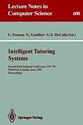 Intelligent Tutoring Systems: Second International Conference, Its '92, Montreal, Canada, June 10-12, 1992. Proceedings