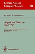 Algorithm Theory - Swat '92: Third Scandinavian Workshop on Algorithm Theory, Helsinki, Finland, July 8-10, 1992. Proceedings
