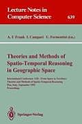 Theories and Methods of Spatio-Temporal Reasoning in Geographic Space: International Conference GIS - From Space to Territory: Theories and Methods of