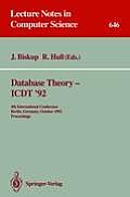 Database Theory - Icdt '92: 4th International Conference, Berlin, Germany, October 14-16, 1992. Proceedings