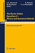 The Navier-Stokes Equations II - Theory and Numerical Methods: Proceedings of a Conference Held in Oberwolfach, Germany, August 18-24, 1991