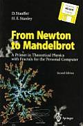 From Newton to Mandelbrot: A Primer in Theoretical Physics with Fractals for the Personal Computer