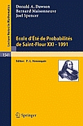 Ecole d'Ete de Probabilites de Saint-Flour XXI - 1991