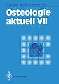Osteologie Aktuell VII: 7. Jahrestagung Der Deutschen Gesellschaft F?r Osteologie E.V., 26.-28. M?rz 1992 in Erlangen