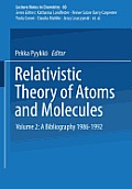 Relativistic Theory of Atoms and Molecules II: A Bibliography 1986-1992