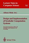 Design and Implementation of Symbolic Computation Systems: International Symposium, Disco '93, Gmunden, Austria, September 15-17, 1993. Proceedings