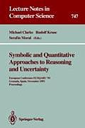 Symbolic and Quantitative Approaches to Reasoning and Uncertainty: European Conference Ecsqaru '93, Granada, Spain, November 8-10, 1993. Proceedings