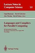 Languages and Compilers for Parallel Computing: 5th International Workshop, New Haven, Connecticut, Usa, August 3-5, 1992. Proceedings