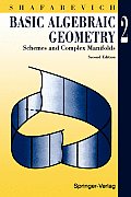 Basic Algebraic Geometry: Schemes and Complex Manifolds