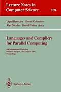 Languages and Compilers for Parallel Computing: 6th International Workshop, Portland, Oregon, Usa, August 12 - 14, 1993. Proceedings