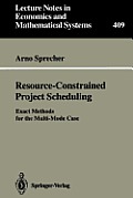 Resource-Constrained Project Scheduling: Exact Methods for the Multi-Mode Case