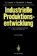 Industrielle Produktionsentwicklung: Eine Empirisch-Deskriptive Analyse Ausgew?hlter Branchen