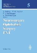 Neurosurgery Ophthalmic Surgery Ent