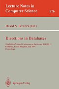 Directions in Databases: 12th British National Conference on Databases, Bncod 12, Guildford, United Kingdom, July 6-8, 1994. Proceedings