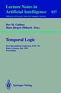 Temporal Logic: First International Conference, Ictl '94, Bonn, Germany, July 11 - 14, 1994. Proceedings