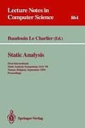 Static Analysis: First International Static Analysis Symposium, SAS '94, Namur, Belgium, September 28 - 30, 1994. Proceedings