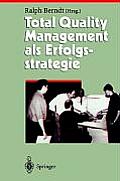 Total Quality Management ALS Erfolgsstrategie