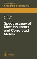 Spectroscopy of Mott Insulators and Correlated Metals: Proceedings of the 17th Taniguchi Symposium Kashikojima, Japan, October 24 28, 1994