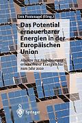 Das Potential Erneuerbarer Energien in Der Europ?ischen Union: Ans?tze Zur Mobilisierung Erneuerbarer Energien Bis Zum Jahr 2020