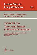 Tapsoft '95: Theory and Practice of Software Development: 6th International Joint Conference Caap/Fase, Aarhus, Denmark, May 22 - 26, 1995. Proceeding