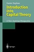 Introduction Into Capital Theory: A Neo-Austrian Perspective