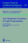 Non-Monotonic Extensions of Logic Programming: Iclp '94 Workshop, Santa Margherita Ligure, Italy, June 17, 1994. Selected Papers