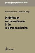 Die Diffusion Von Innovationen in Der Telekommunikation