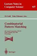 Combinatorial Pattern Matching: 6th Annual Symposium, CPM 95, Espoo, Finland, July 5 - 7, 1995. Proceedings
