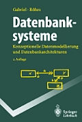 Datenbanksysteme: Konzeptionelle Datenmodellierung Und Datenbankarchitekturen