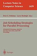 Job Scheduling Strategies for Parallel Processing: Ipps '95 Workshop, Santa Barbara, Ca, Usa, April 25, 1995. Proceedings