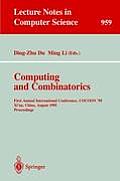 Computing and Combinatorics: First Annual International Conference, Cocoon '95, Xi'an, China, August 24-26, 1995. Proceedings
